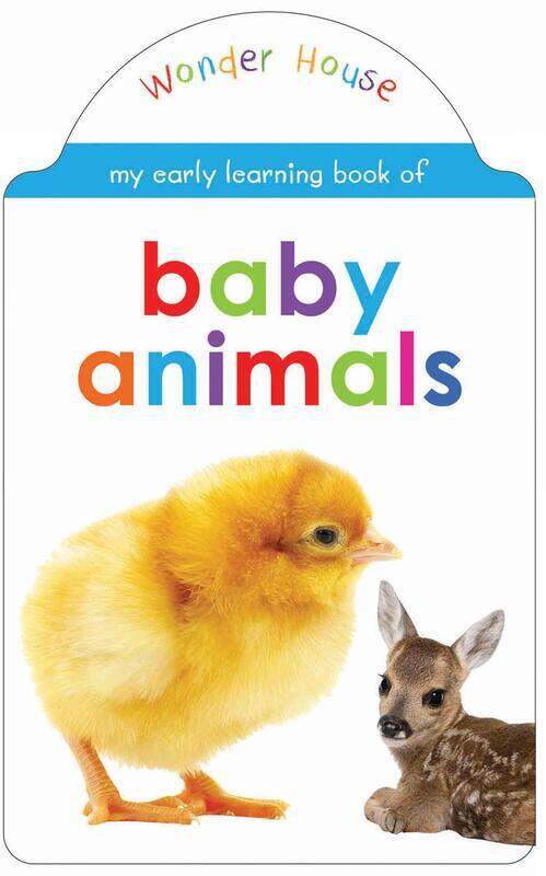 

My early learning book of Baby Animals: Attractive Shape Board Books For Kids, Board Book, By: Wonder House Books