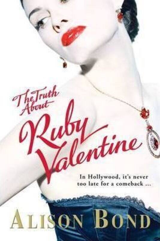 

The Truth About Ruby Valentine.paperback,By :Alison Bond