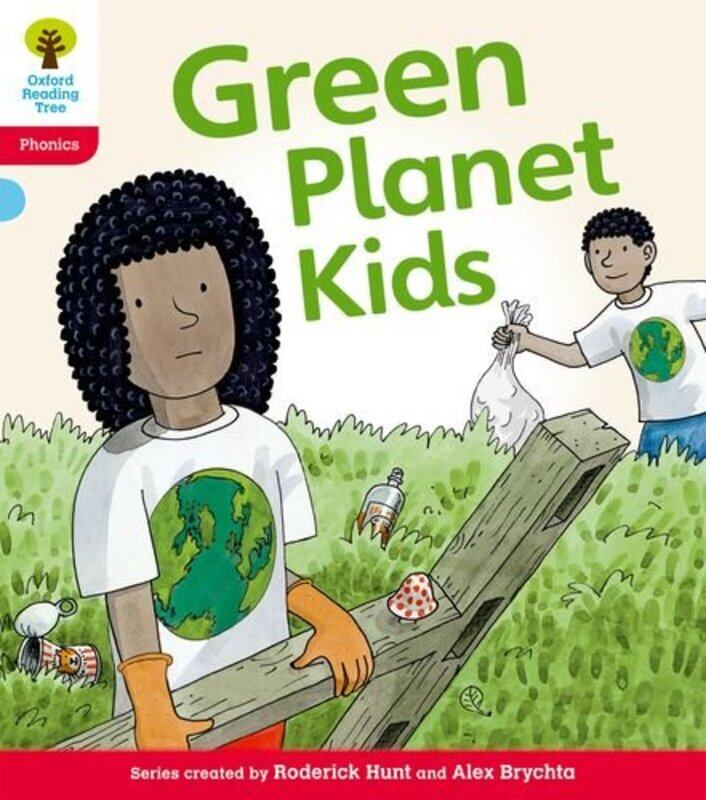 

Oxford Reading Tree Level 4 Floppys Phonics Fiction Green Planet Kids by Brendan Bradley-Paperback