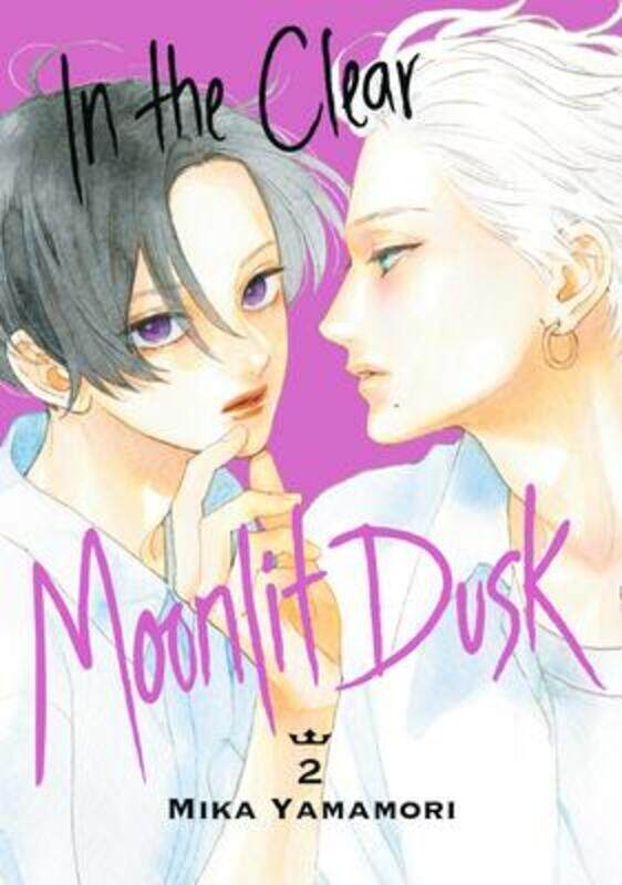 

In the Clear Moonlit Dusk 2,Paperback, By:Yamamori, Mika