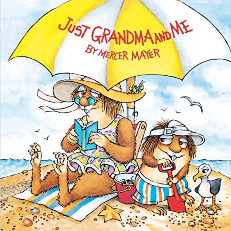 Just Grandma and Me (Little Critter) (Pictureback(R)),Paperback,By:Mercer Mayer