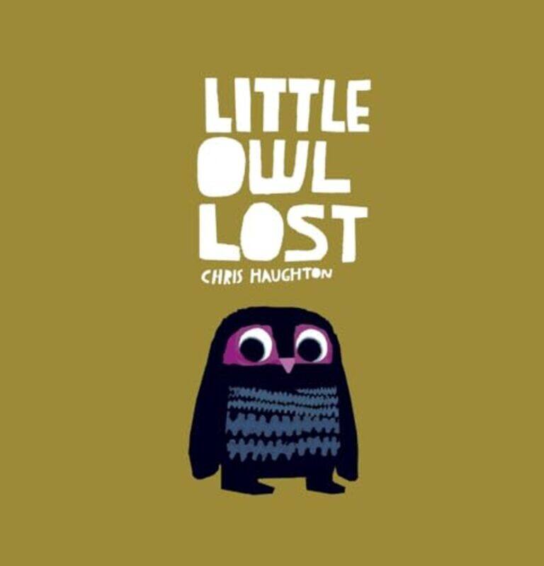 

Little Owl Lost Board By Haughton Chris - Hardcover