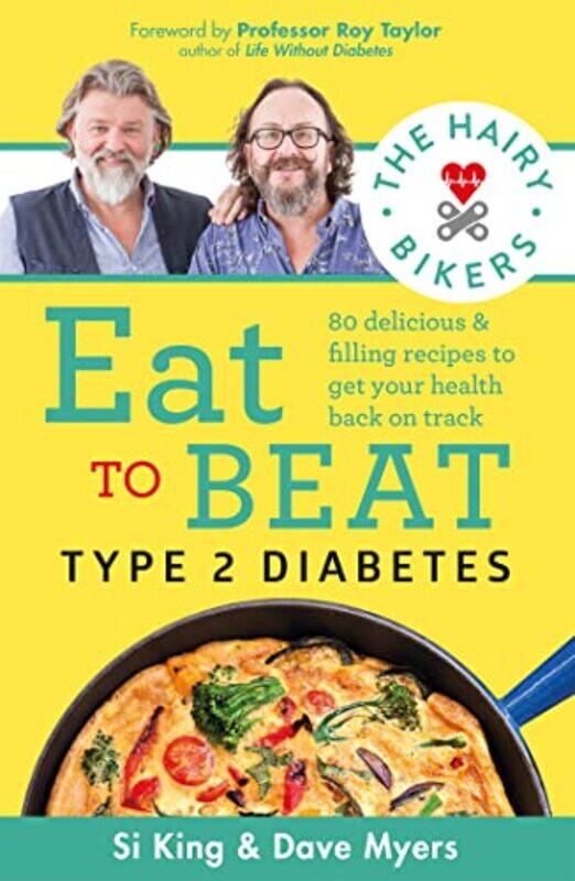 

The Hairy Bikers Eat to Beat Type 2 Diabetes by John Connell-Paperback