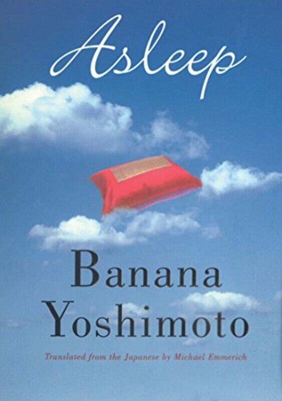 

Asleep Paperback by Banana Yoshimoto