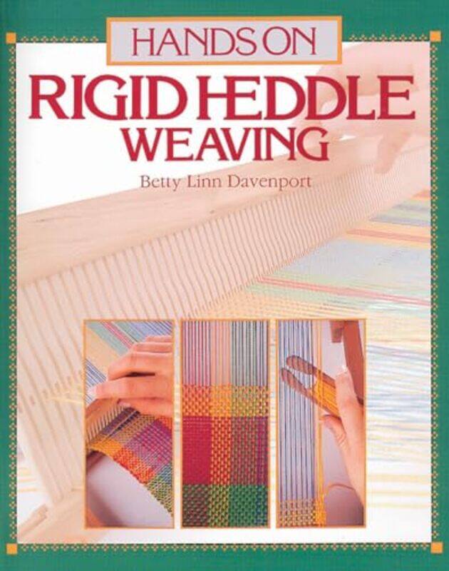 

Hands on Rigid Heddle Weaving by Natalie SimpsonJulie Swain-Paperback