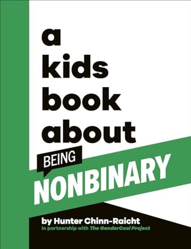 

A Kids Book About Being Non-Binary by Hunter Chinn-Raicht -Hardcover