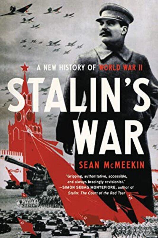 

Stalins War By Mcmeekin Sean - Paperback