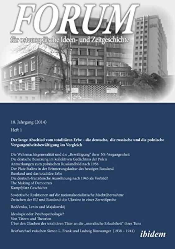 

Forum fur osteuropaische Ideen und Zeitgeschich Der lange Abschied vom totalitaren Erbe by Leonid LuksGunter DehnertJohn Andreas FuchsNikolaus Lobkowi