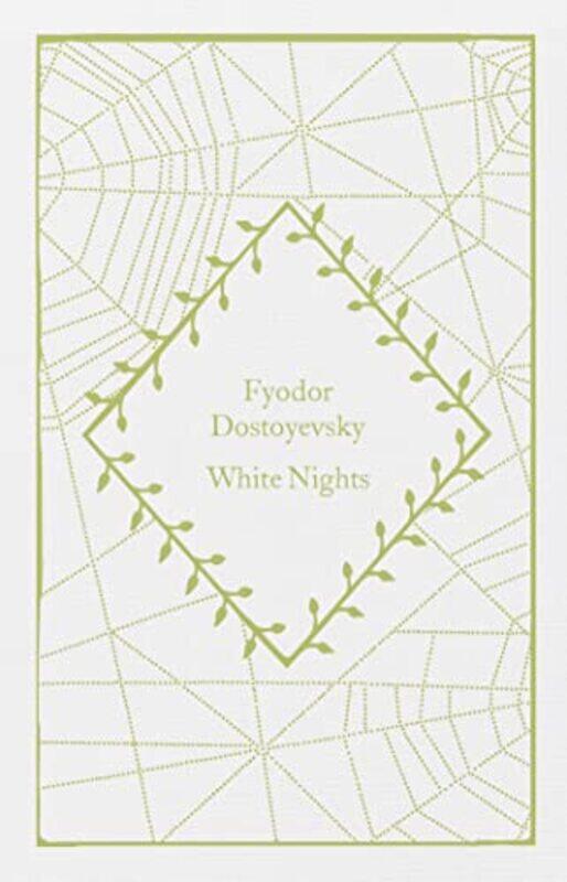 

White Nights by Fyodor DostoyevskyRonald Meyer-Hardcover