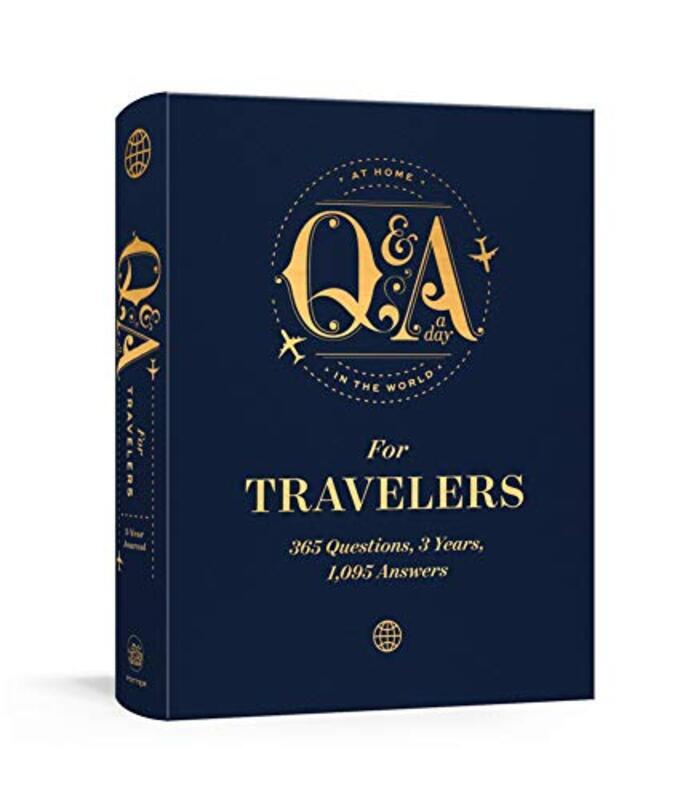 Q and A a Day for Travelers: 365 Questions, 3 Years, 1,095 Answers