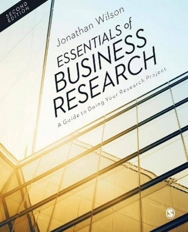 

Essentials of Business Research by Jonathan Wilson-Paperback