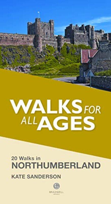 

Walks for All Ages Northumberland by Kate Sanderson-Paperback