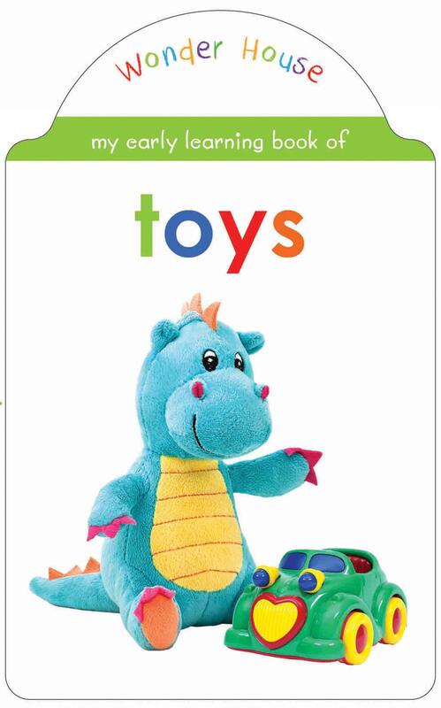 My early learning book of Toys: Attractive Shape Board Books For Kids, Board Book, By: Wonder House Books