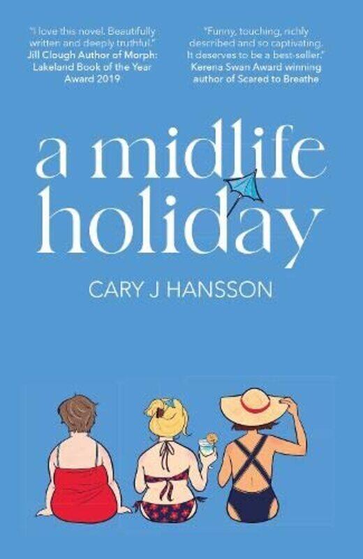 

A Midlife Holiday,Paperback by Hansson, Cary J