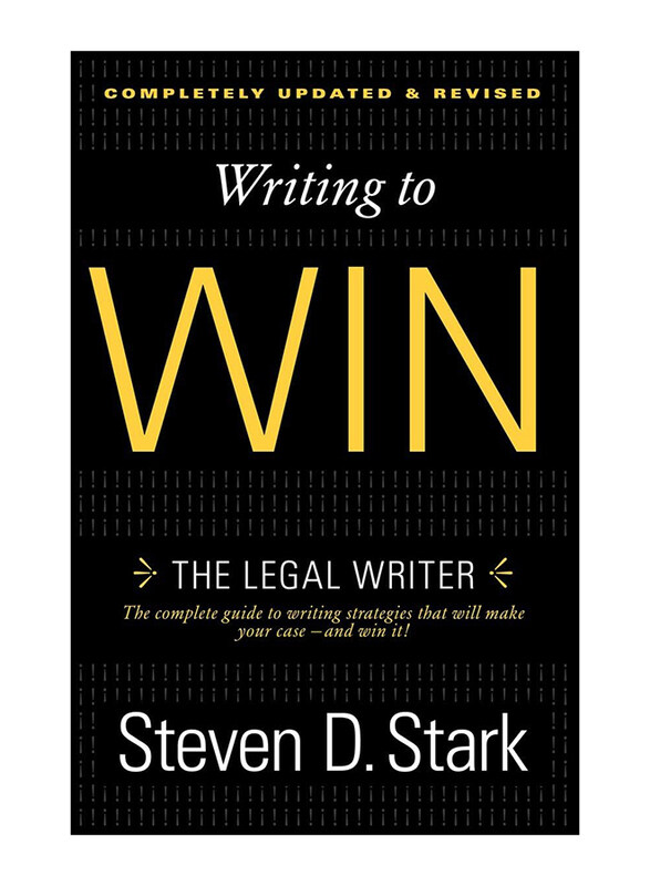 

Writing to Win: The Legal Writer, Paperback Book, By: Steven D Stark