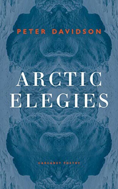 

Arctic Elegies by Peter Davidson-Paperback