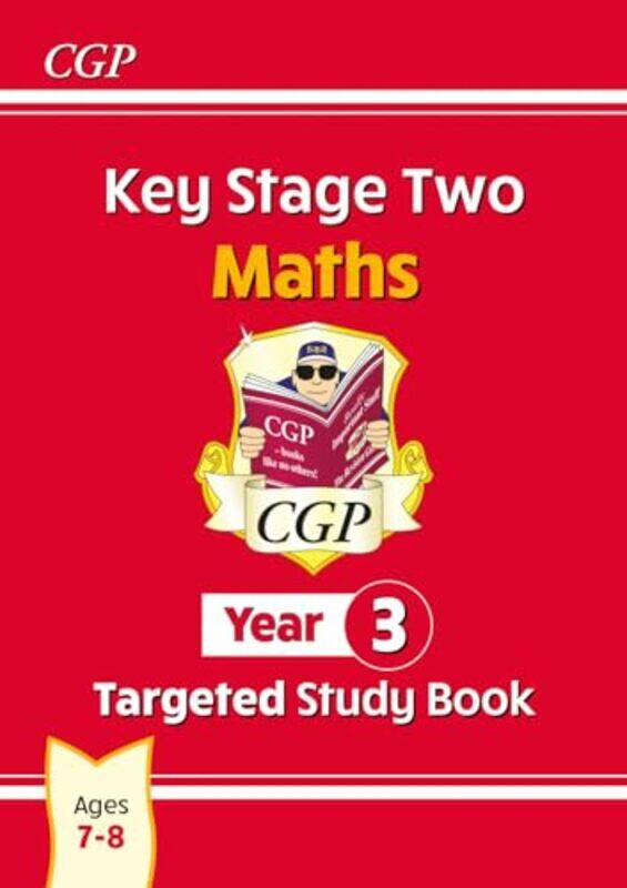 

KS2 Maths Year 3 Targeted Study Book by CGP BooksCGP Books-Paperback