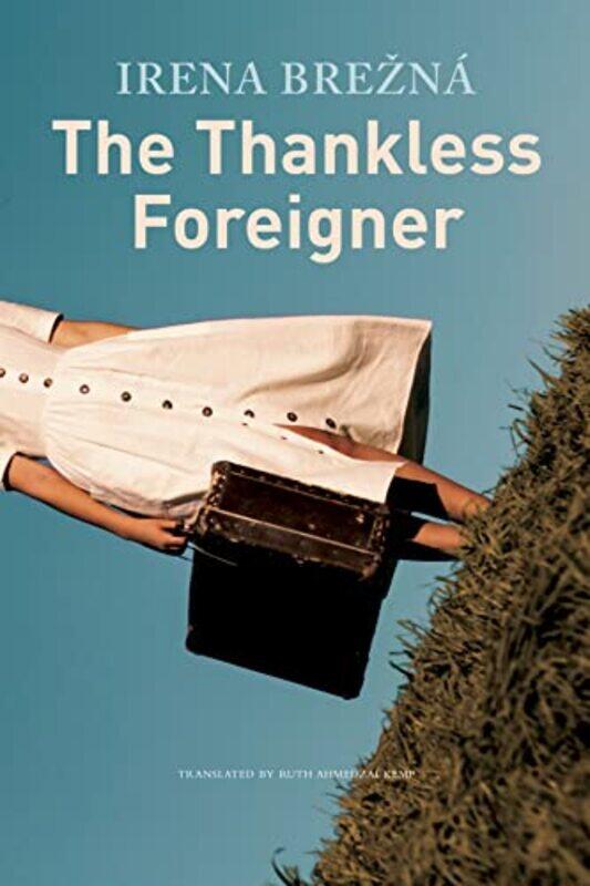 

The Thankless Foreigner by Irena BreznaRuth Ahmedzai Kemp-Hardcover