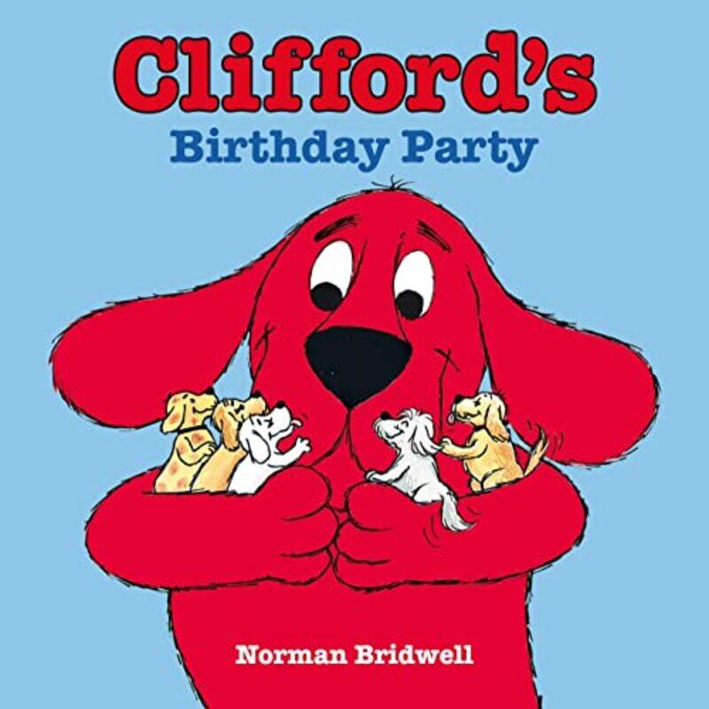 

Cliffords Birthday Party by Maria G HernandezReed SwierHui-Ling S Malone-Paperback