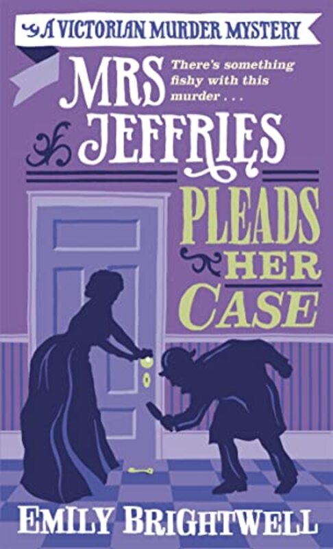 Mrs Jeffries Pleads her Case by Emily Brightwell-Paperback