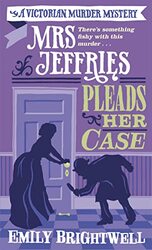 Mrs Jeffries Pleads her Case by Emily Brightwell-Paperback