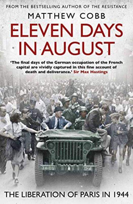 

Eleven Days in August by Matthew Cobb-Paperback