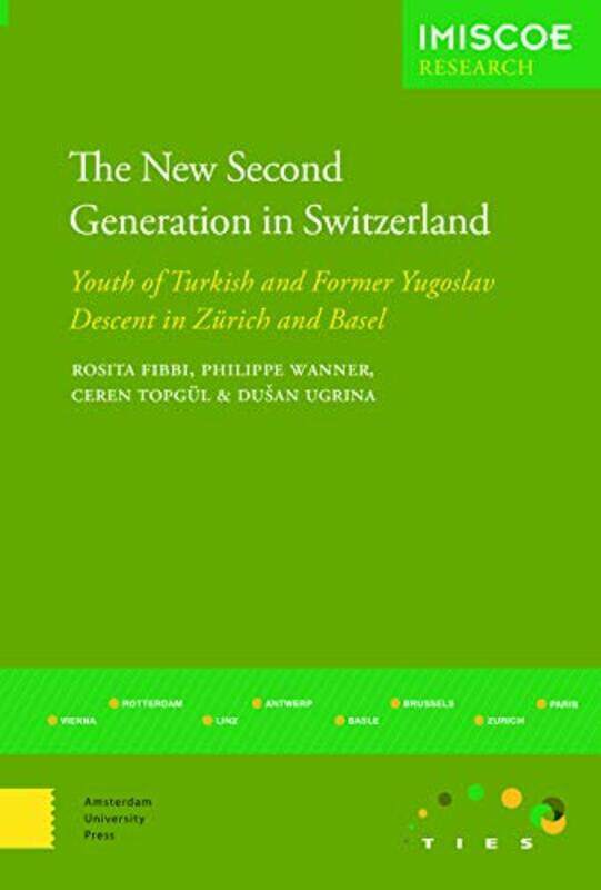 

The New Second Generation in Switzerland by Sue Griffin-Paperback