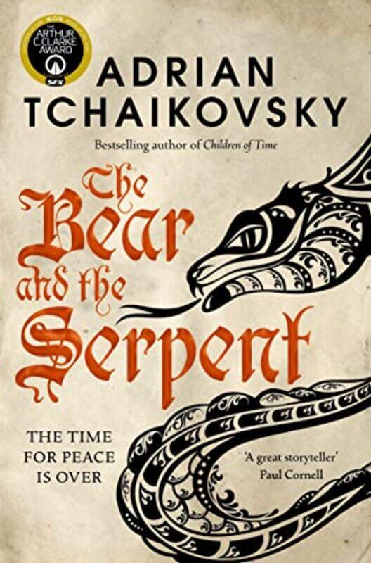 

The Bear and the Serpent by Adrian Tchaikovsky-Paperback
