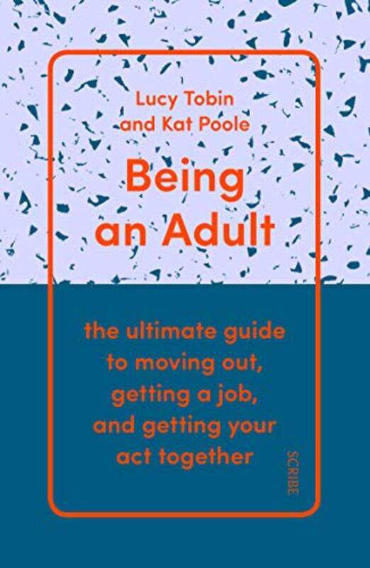 

Being an Adult by Lucy TobinKat Poole-Paperback