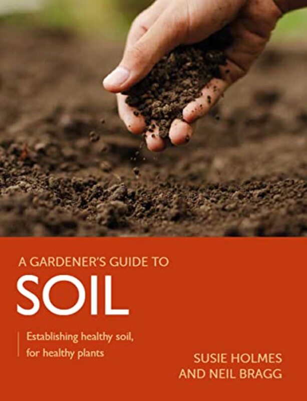 

Gardeners Guide to Soil by shena j youngShyma El Sayed-Paperback