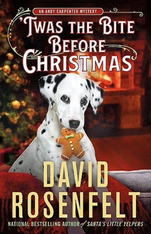 

Twas The Bite Before Christmas By Rosenfelt David - Hardcover