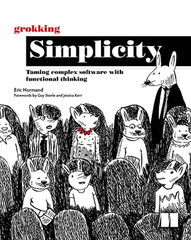 

Grokking Simplicity by Eric Normand-Paperback