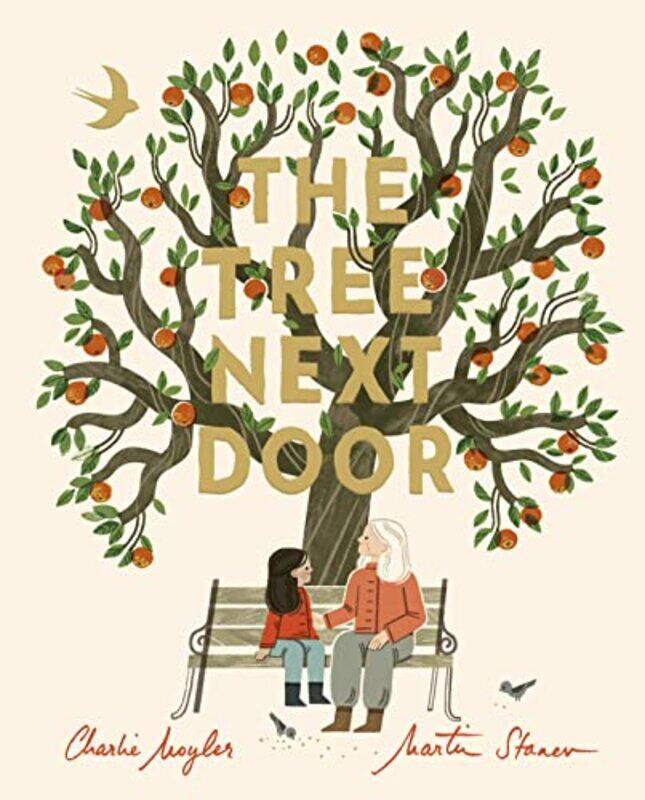 

The Tree Next Door by Charlie MoylerMartin Stanev-Hardcover