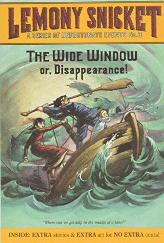 

The Wide Window Or, Disappearance! , Paperback by Lemony Snicket