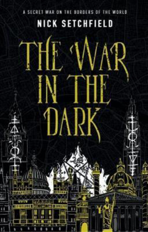 

The War in the Dark, Paperback Book, By: Nick Setchfield