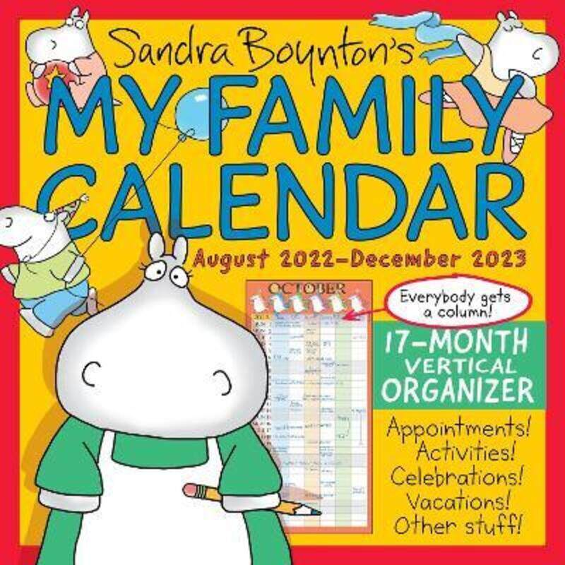 

Sandra Boynton's My Family Calendar 17-Month 2022-2023 Family Wall Calendar.paperback,By :Sandra Boynton