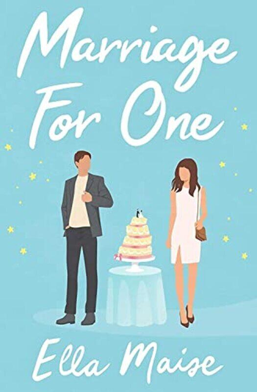 

Marriage for One,Paperback by Maise, Ella