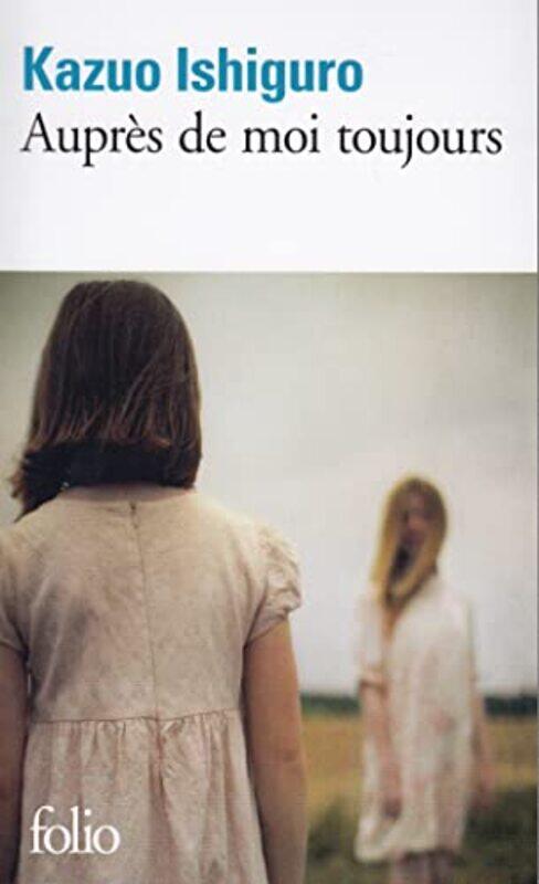

Aupr s de moi toujours,Paperback by Kazuo Ishiguro