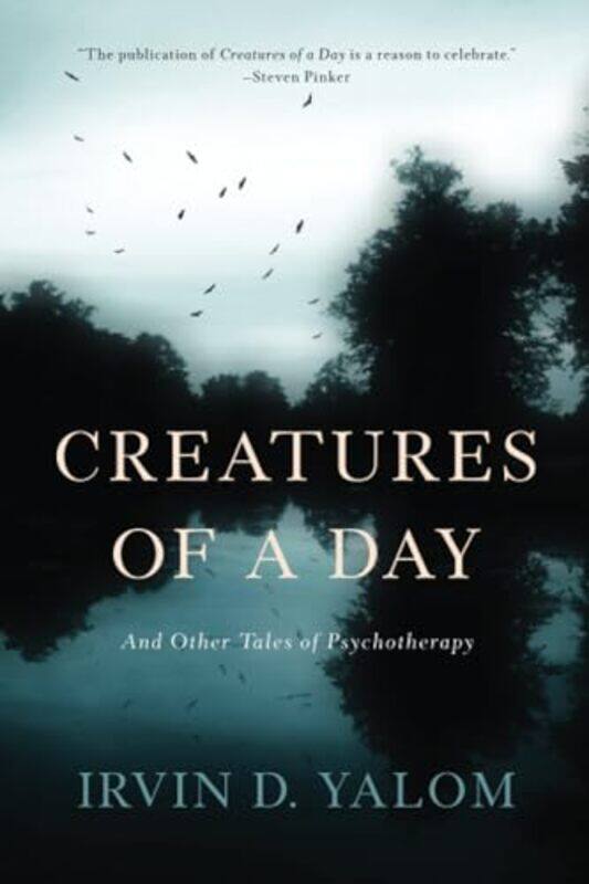 

Creatures Of A Day By Irvin Yalom -Paperback