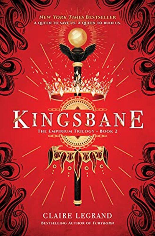 

Kingsbane The Empirium Trilogy Book 2 by Legrand, Claire-Hardcover