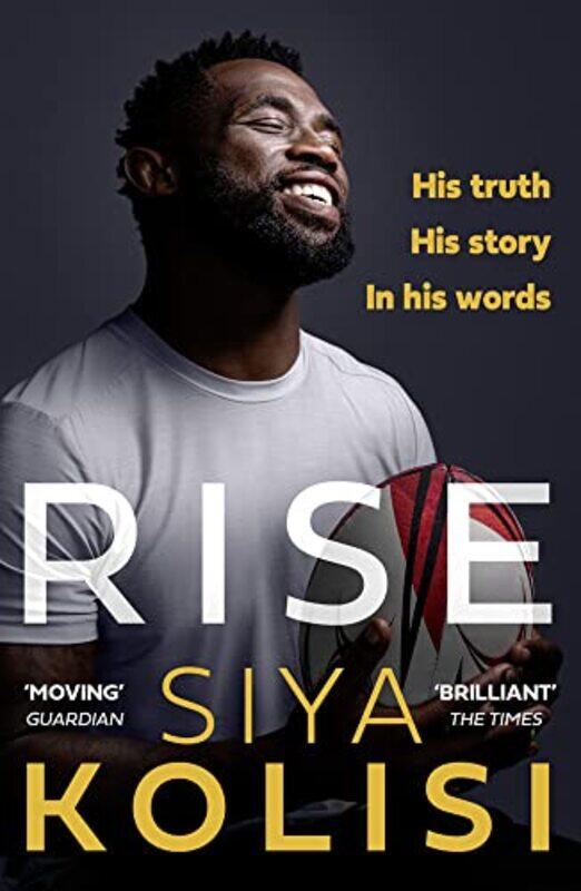 

Rise The Brand New Autobiography By Kolisi, Siya - Paperback
