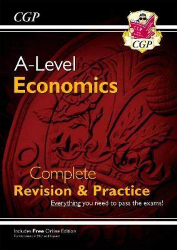 

A-Level Economics: Year 1 & 2 Complete Revision & Practice.paperback,By :CGP Books - CGP Books