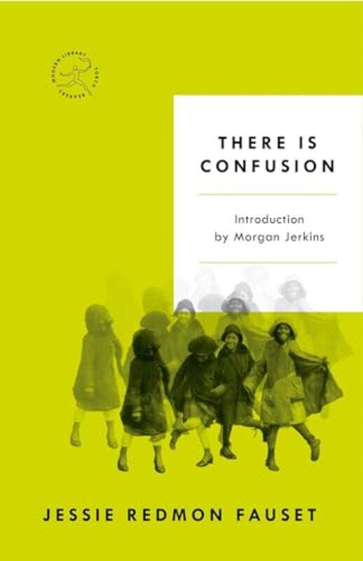 

There Is Confusion by Jessie Redmon Fauset-Paperback