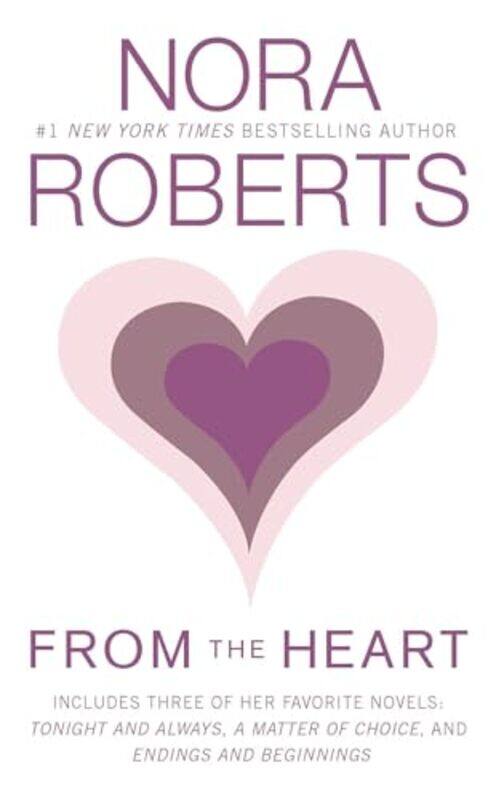 

From The Heart by Nora Roberts - Paperback