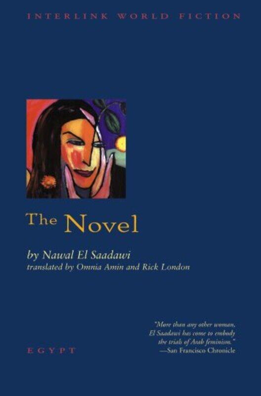 

The Novel (World Literature), Paperback, By: Nawal El Saadawi