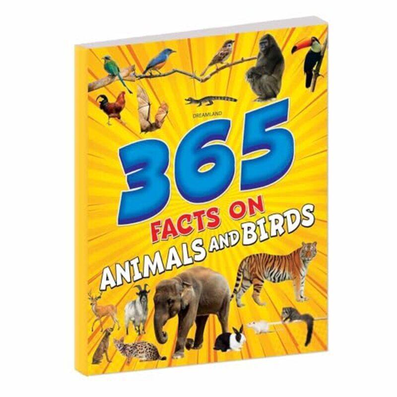 

365 Facts On Animals And Birds by Dreamland Publications Paperback