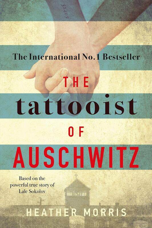 

The Tattooist of Auschwitz: the heart-breaking and unforgettable international bestseller, Paperback Book, By: Heather Morris