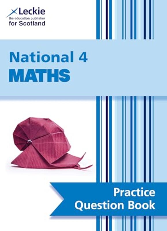 National 4 Maths by LeckieCraig LowtherJudith Walker-Paperback