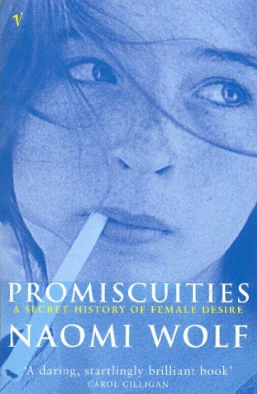 

Promiscuities by Naomi Wolf-Paperback