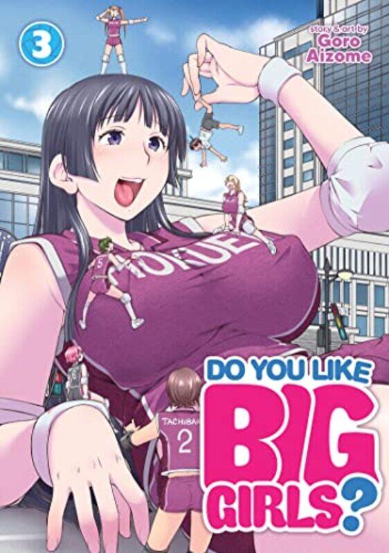 

Do You Like Big Girls V03 By V03 - Paperback